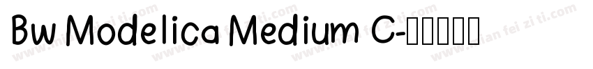 Bw Modelica Medium C字体转换